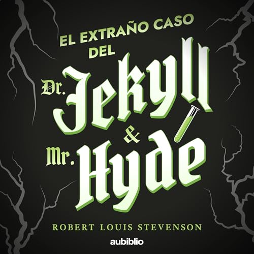 Page de couverture de El extra&ntilde;o caso del Dr. Jekyll y Mr. Hyde
