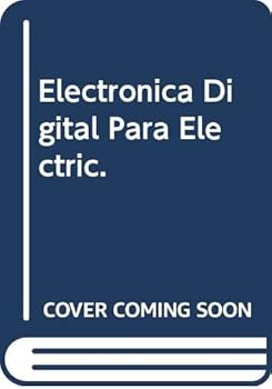 Paperback ELECTRONICA DIGITAL ELECTRICISTAS [Spanish] Book