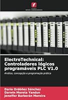 ElectroTechnical: Controladores lógicos programáveis PLC V1.0 6205264315 Book Cover