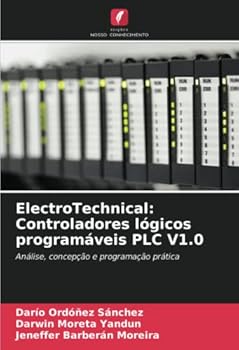 Paperback ElectroTechnical: Controladores lógicos programáveis PLC V1.0 [Portuguese] Book