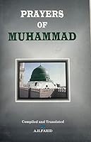 Prayers of Muhammad by A.H.Farid Reprint 2006 9694320429 Book Cover
