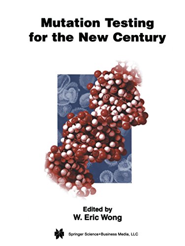 Mutation Testing for the New Century (Advances in Database Systems Book 24)