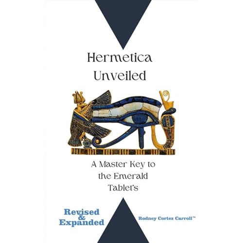 Hermetica Unveiled Audiobook By Rodney Carroll&trade; cover art