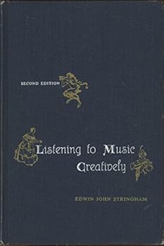 Hardcover Listening To Music Creatively Second Edition 1959 Book