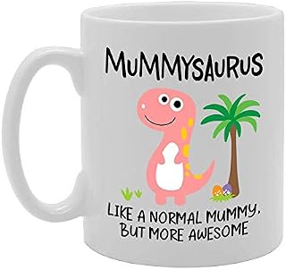 Coralgraph Inc MG4752 Mummysaurus Like A Normal Mummy But More Awesome Novelty Gift Printed Tea Coffee Ceramic Mug