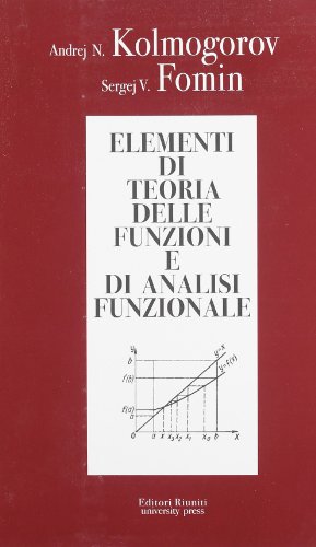  Elementi di teoria delle funzioni e di analisi funzionale