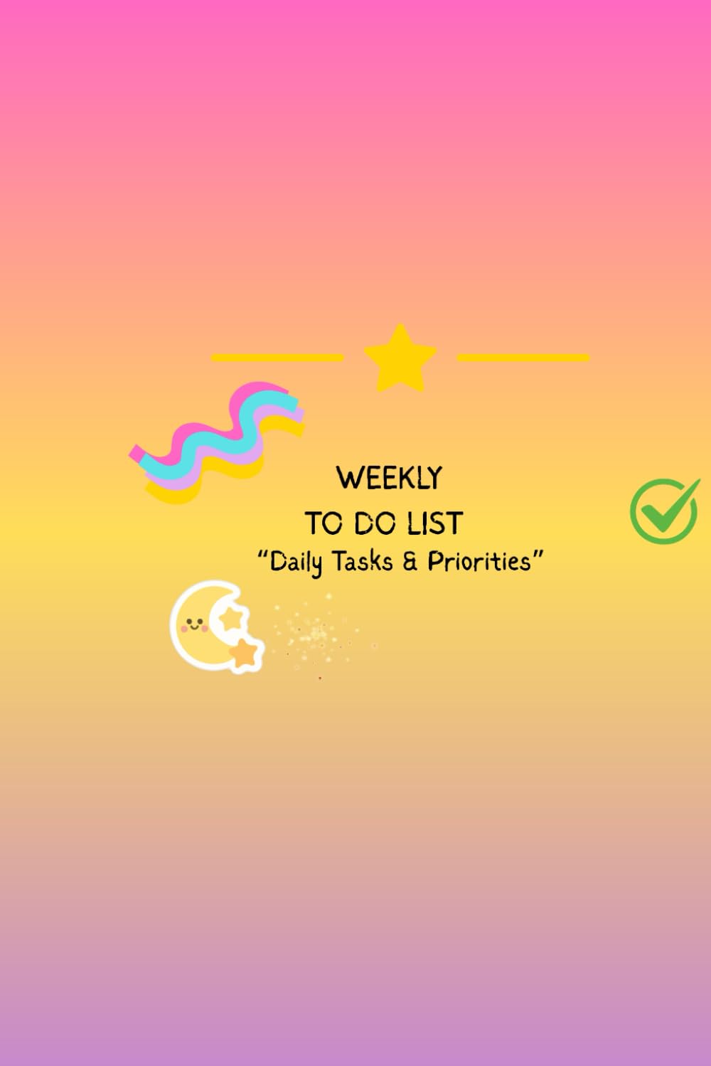 WEEKLY TO DO LIST