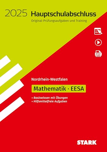 STARK Original-Prüfungen und Training - Hauptschulabschluss / EESA 2025 - Mathematik - NRW (Abschlussprüfungen)