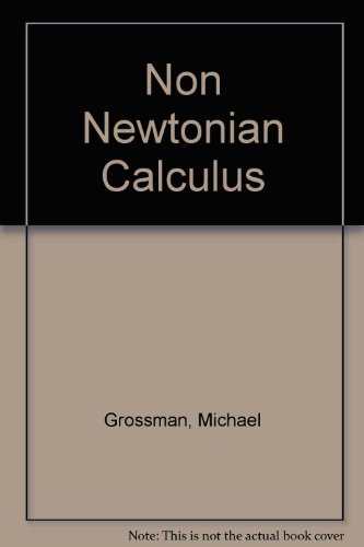 Non-Newtonian Calculus B000QXNOHW Book Cover