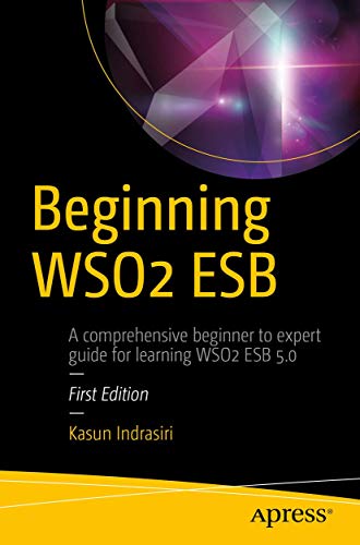 Beginning Wso2 Esb view 2
