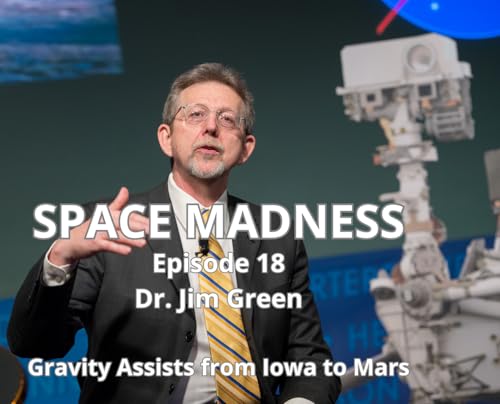 Space Madness Episode 18: Gravity Assists from Iowa to Mars Part 1