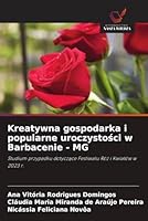 Kreatywna gospodarka i popularne uroczystości w Barbacenie - MG 620867252X Book Cover