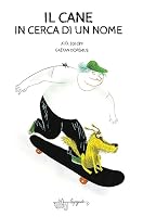 IL CANE IN CERCA DI UN NOME 8885810535 Book Cover