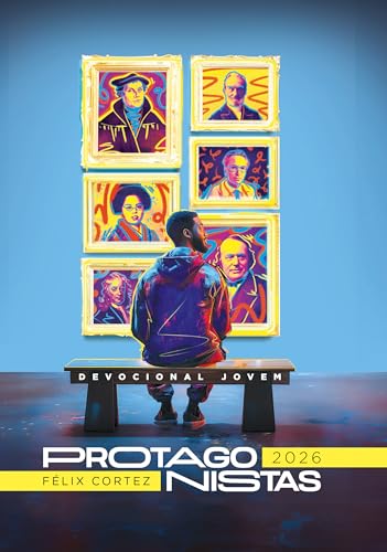 Devocional Jovem 2026 - Protagonistas - Cortez, Félix H.