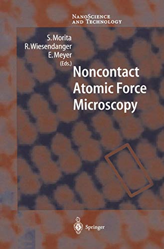 Noncontact Atomic Force Microscopy (NanoScience and Technology) view 2