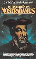 Nostradamus, prohetische Weltgeschichte 9020433792 Book Cover