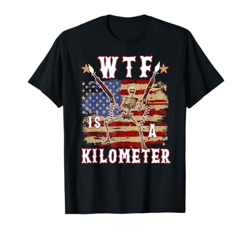 WTF Es Un Esqueleto De Un Kilómetro Bandera Americana Amante De Camiseta