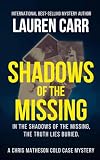 Shadows of the Missing (A Chris Matheson Cold Case Mystery Book 5)