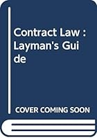 Contract Law : Layman's Guide 9812041435 Book Cover