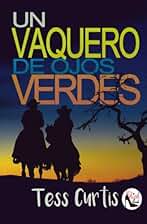 Un Vaquero de Ojos Verdes