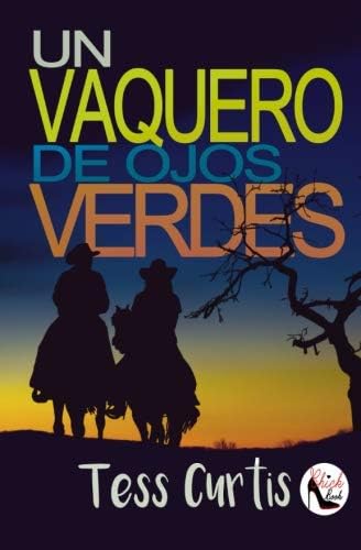 Un Vaquero de Ojos Verdes