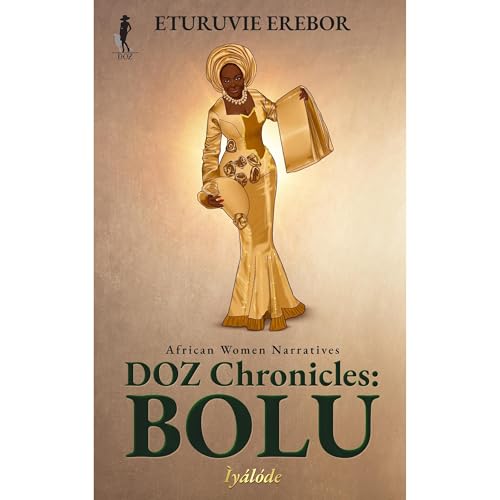 DOZ Chronicles: Bolu Audiolibro Por Eturuvie Erebor arte de portada
