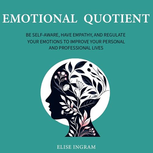 Listen to Emotional Quotient by Elise Ingram episode artwork