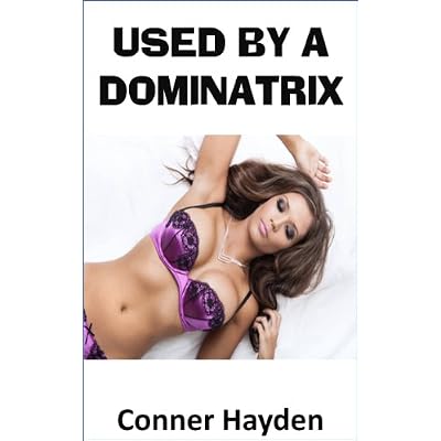 Used by a Dominatrix: Lesbian BDSM Spanking Erotica