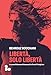Libertà, Solo Libertà - 3