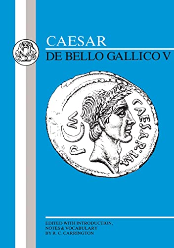 Caesar: Gallic War V (Latin Texts)