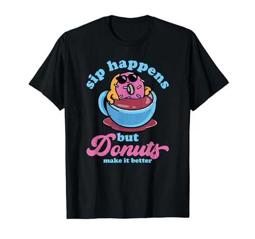 Lindas donas kawaii juegos de palabras refranes amantes del café y las donas Camiseta