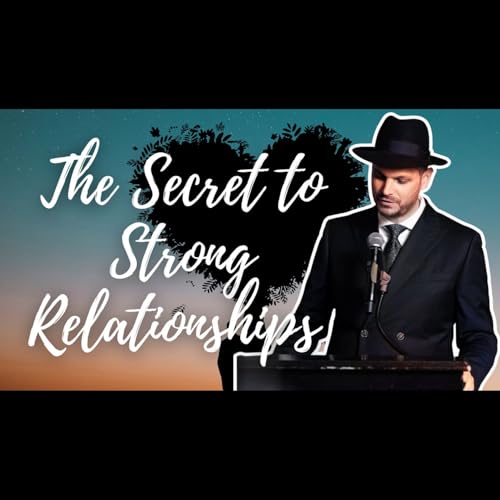 The Secret to Strong Relationships Podcast Por arte de portada