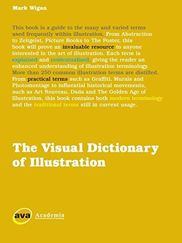 AVA Publishing SA The Visual Dictionary of Illustration