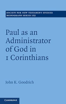 Paul as an Administrator of God in 1 Corinthians: 152-Wow! eBook