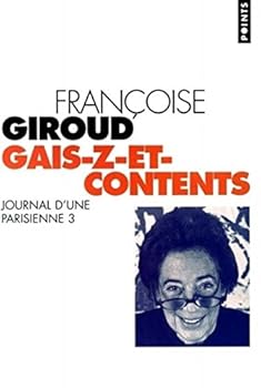 Mass Market Paperback Journal d'une Parisienne. 3, Gais-z-et-contents, 1996 [French] Book
