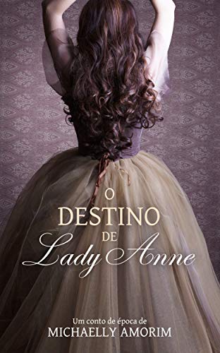 O destino de Lady Anne