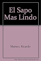 El sapo más lindo del mundo 607011857X Book Cover