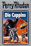  Perry Rhodan Teil 47: Die Cappins