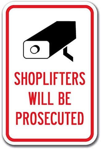 Shoplifters Will Be Prosecuted Sign Label Decal Sticker 8