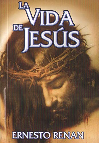 Vida de Jesús (Spanish Edition) [Spanish] 9685566585 Book Cover