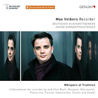 Whispers of Tradition: (re)inventions for recorder by and after Bach, Dieupart, Monteverdi, Palestrina, Purcell, Sakella