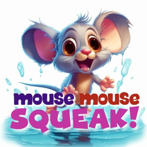  Mouse Mouse SQUEAK!