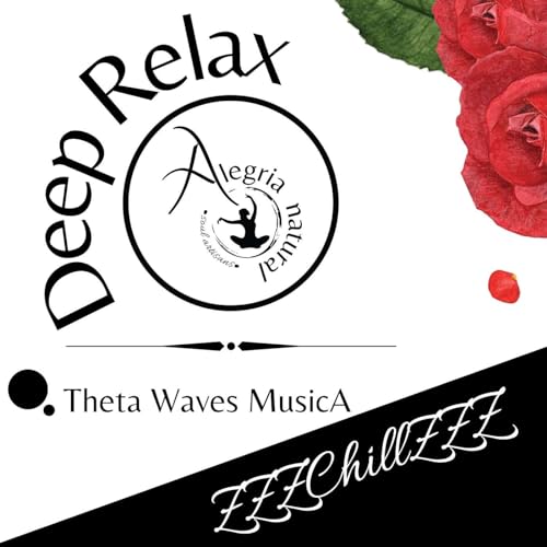 Deep Relaxation - Relajación Profunda - Ondas Theta Waves - Binaural Beats - Alegria Natural cover art