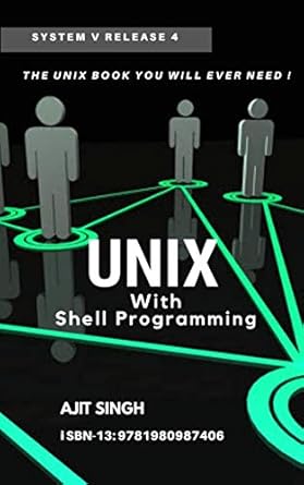 Amazon.com: UNIX With Shell Programming eBook : Singh, Ajit: Kindle Store