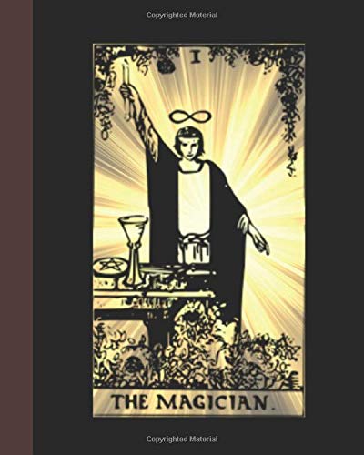 The Magician Tarot Card Notebook: College Ruled Composition Notebook, Journal, Sketchbook: Size 8 x 10"