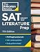 Princeton Review SAT Subject Test Literature Prep, 17th Edition: 4 Practice Tests + Content Review + Strategies & Techniques (College Test Preparation)