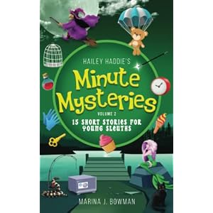 Hailey Haddie’s Minute Mysteries Volume 2: 15 Short Stories For Young Sleuths Paperback – September 13, 2022