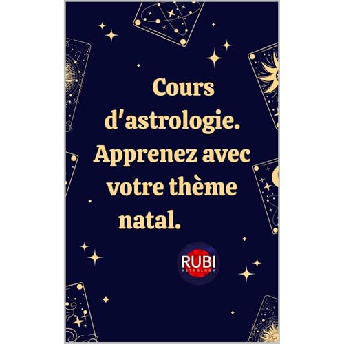 Cours d'astrologie. Apprenez avec votre thème natal. Audiolibro Por Alina A Rubi, Angeline Rubi arte de portada