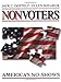 Nonvoters: America&sup2;s No-Shows