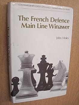Hardcover The French Defence Main Line Winawer (Contemporary Chess Openings) Book